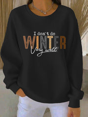 Women's Funny Christmas Not Made for Winter Ribbed Round-Neck Sweatshirt