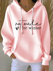 Women's Funny Christmas Not Made for Winter Hoodie
