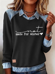 Women's Funny Christmas Not Made for Winter Sweatshirt