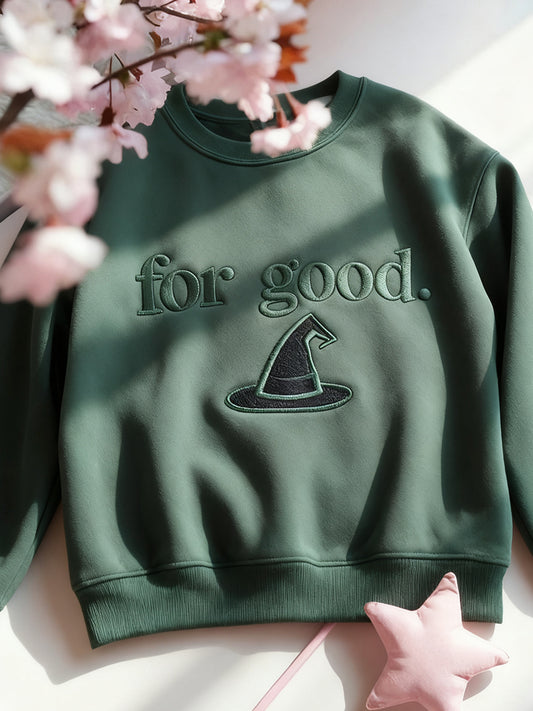 Women's For Good Embroidered Sweatshirt