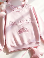Women's For Good Embroidered Sweatshirt