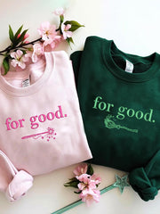 Women's For Good Embroidered Sweatshirt