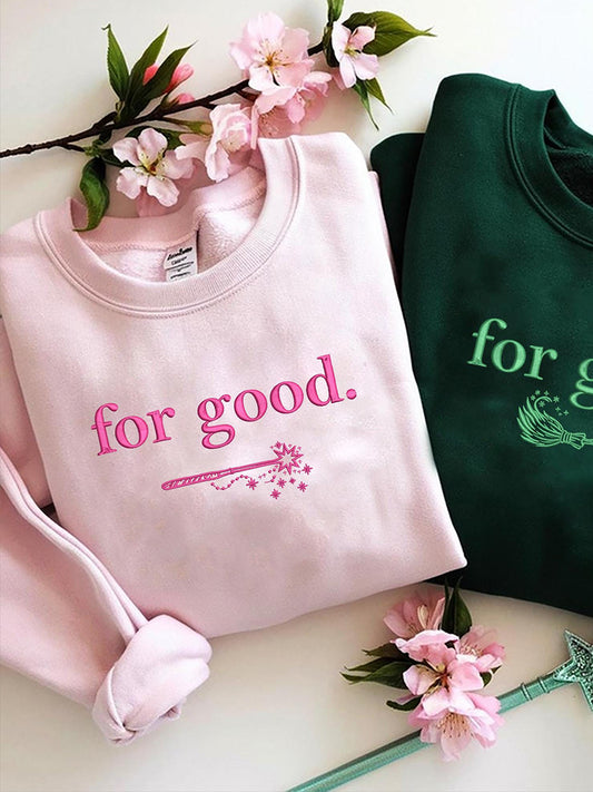 Women's For Good Embroidered Sweatshirt