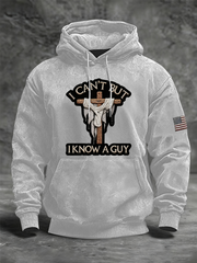 Men's I Can't But I Know A Guy Hoodie