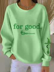 Women's For Good Embroidered Sweatshirt