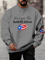 Men's Here For The Benito Bowl Crew Neck Sweatshirt