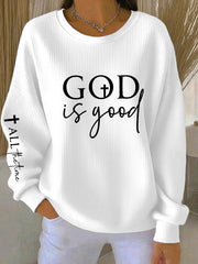 Women's God Is Good All The Time Ribbed Round-Neck Sweatshirt