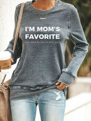 Women's I'm Mom's Favorite Printed Sweatshirt
