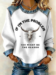 Women's If I'm The Problem Print Denim Patchwork Top